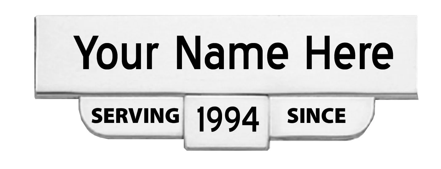 Engraved "Serving Since" Name Plates