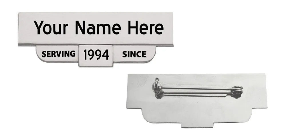 Engraved "Serving Since" Name Plates