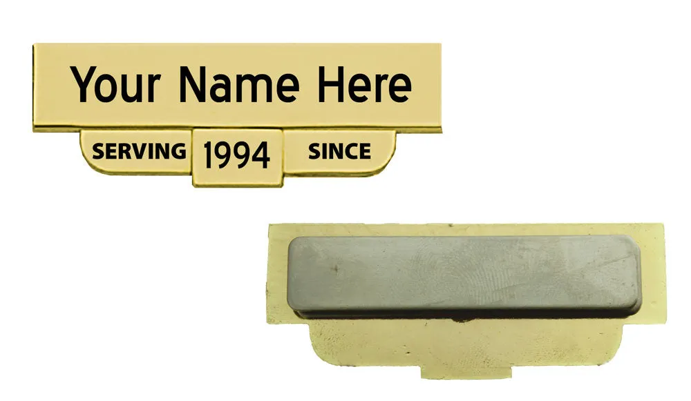Engraved "Serving Since" Name Plates