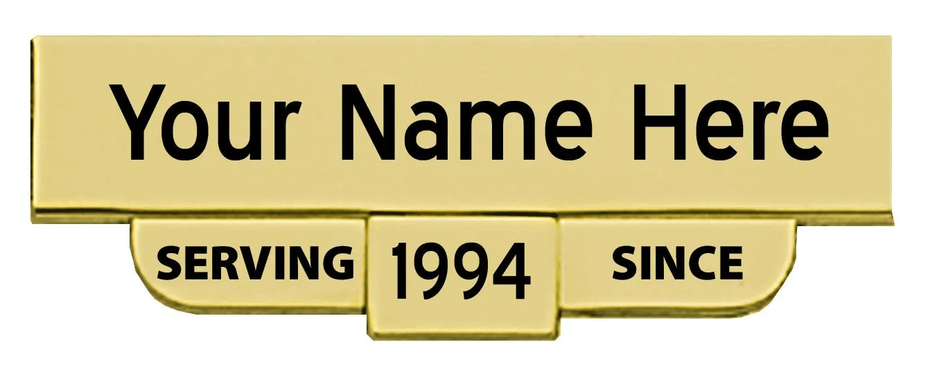 Engraved "Serving Since" Name Plates