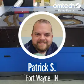 Laser Engraving in Fort Wayne, Indiana | Demo Room Host - Patrick S.